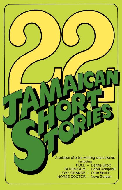 22 Jamaican Short Stories: A Selection of Prizewinning Short Stories - Ingram