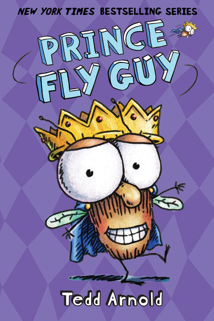 Prince Fly Guy (Fly Guy #15): Volume 15 - Ingram