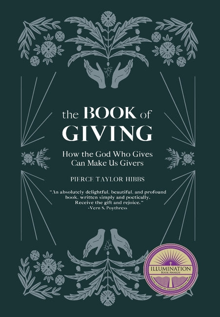 Book of Giving: How the God Who Gives Can Make Us Givers - Ingram