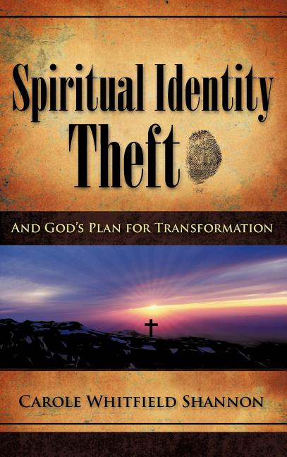 Spiritual Identity Theft - Ingram