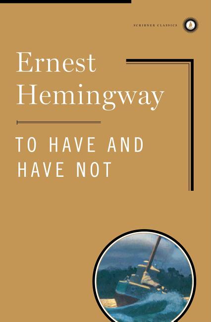 To Have and Have Not (Classic) - Ingram