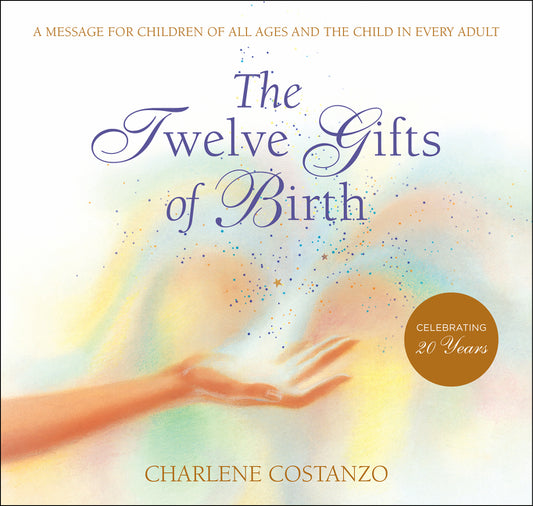 Twelve Gifts of Birth - Ingram