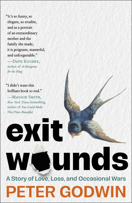 Exit Wounds: A Story of Love, Loss, and Occasional Wars - Ingram