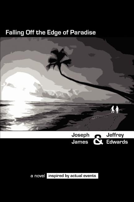 Falling Off the Edge of Paradise - Ingram