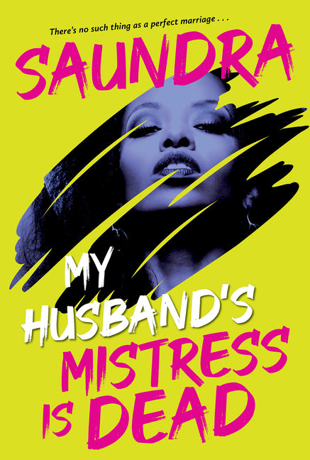 My Husband's Mistress Is Dead - Ingram