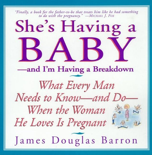 She's Having a Baby: --And I'm Having a Breakdown - Ingram