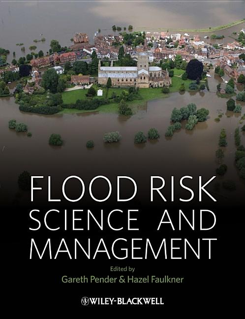 Flood Risk Science and Management - Ingram
