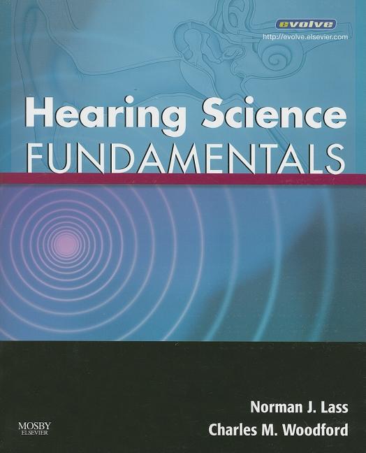 Hearing Science Fundamentals - Ingram