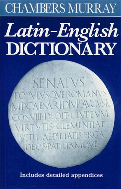Chambers Murray Latin-English Dictionary - Ingram
