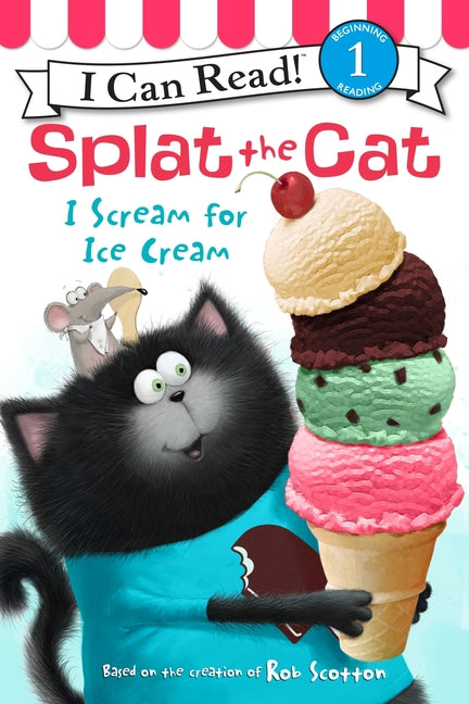 Splat the Cat: I Scream for Ice Cream - Ingram