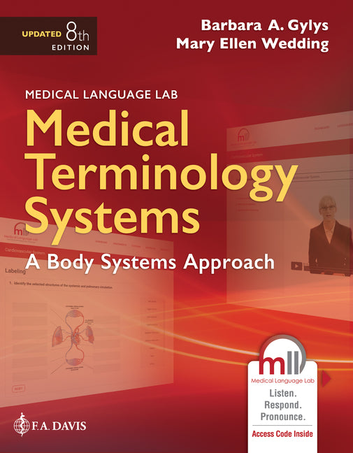 Medical Terminology Systems Updated: A Body Systems Approach: A Body Systems Approach - Ingram