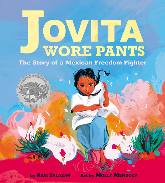 Jovita Wore Pants: The Story of a Mexican Freedom Fighter - Ingram
