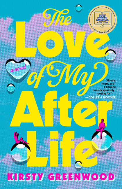 Love of My Afterlife: A GMA Book Club Pick - Ingram