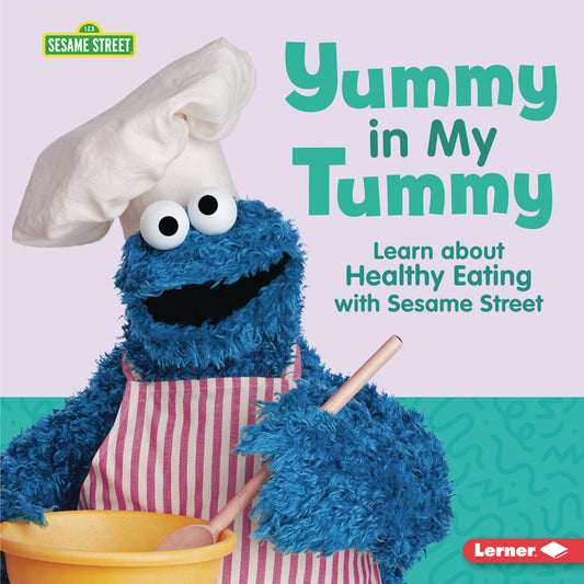 Yummy in My Tummy: Learn about Healthy Eating with Sesame Street (R) - Ingram