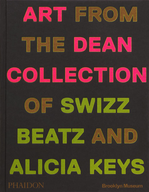 Giants: Art from the Dean Collection of Swizz Beatz and Alicia Keys - Ingram