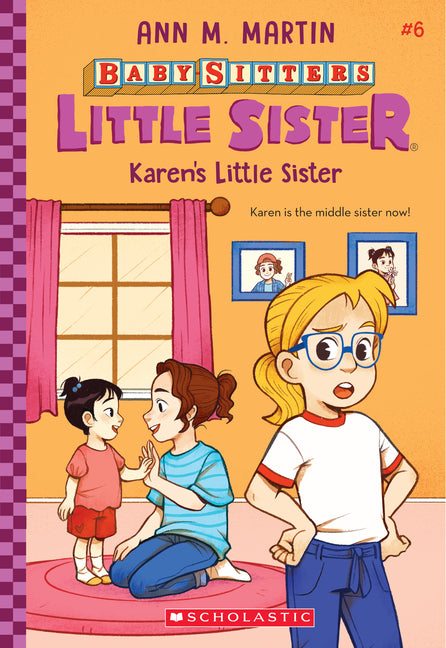 Karen's Little Sister (Baby-Sitters Little Sister #6): Volume 6 - Ingram