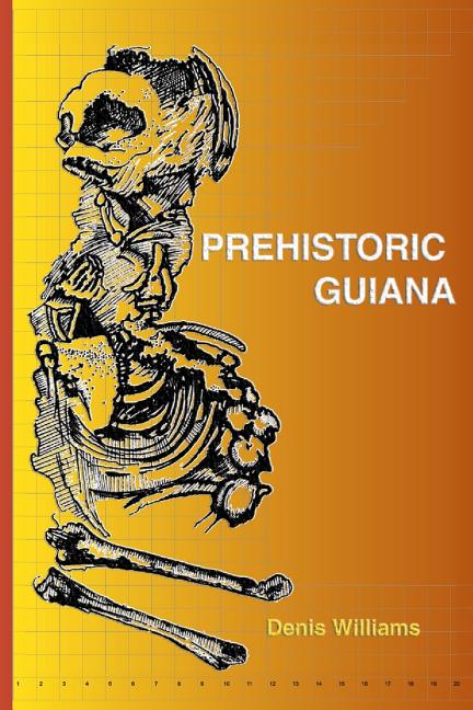 Prehistoric Guiana - Ingram