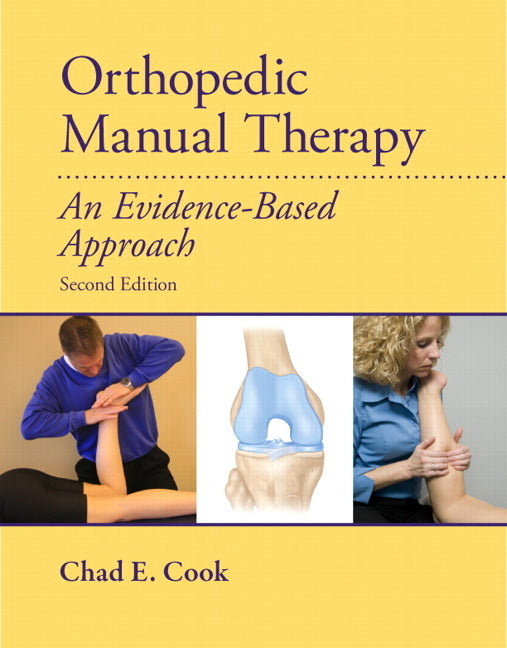 Orthopedic Manual Therapy: An Evidence-Based Approach - Ingram