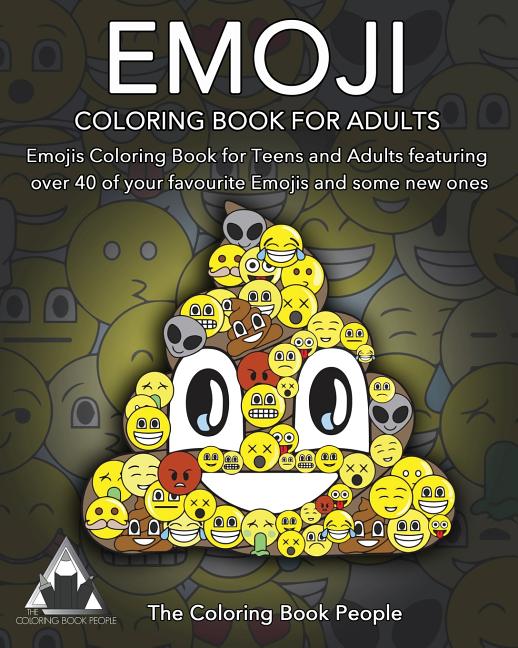Emoji Coloring Book for Adults: Emojis Coloring Book for Teens and Adults featuring over 40 of your favourite Emojis and some new ones - Ingram