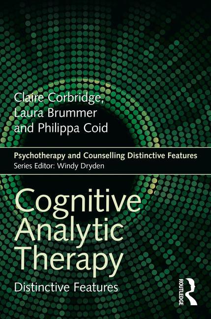Cognitive Analytic Therapy: Distinctive Features - Ingram