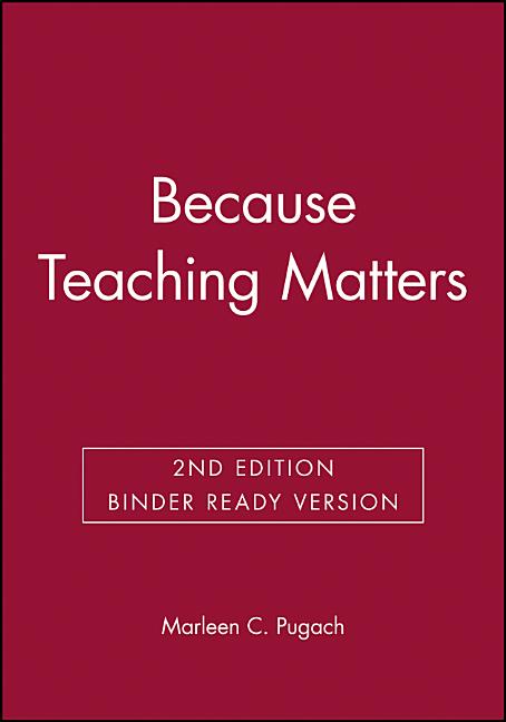 Because Teaching Matters: An Introduction to the Profession - Ingram