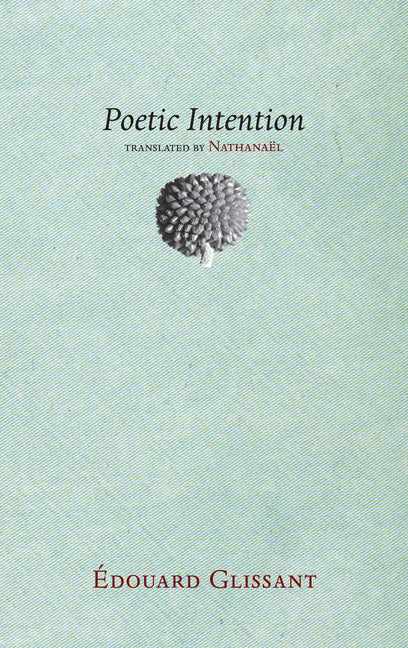 Poetic Intention (Trans. from the French) - Ingram