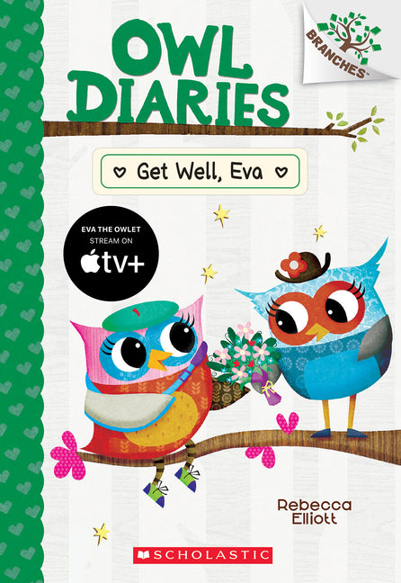 Get Well, Eva: A Branches Book (Owl Diaries #16) - Ingram