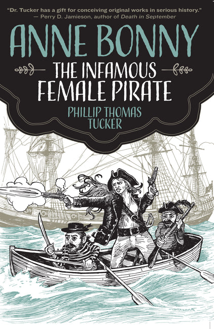 Anne Bonny the Infamous Female Pirate - Ingram