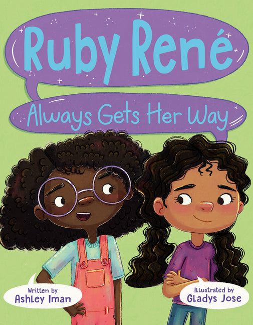 Ruby René Always Gets Her Way - Ingram