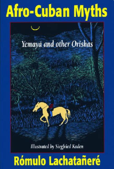 Afro-Cuban Myths (Revised) - Ingram
