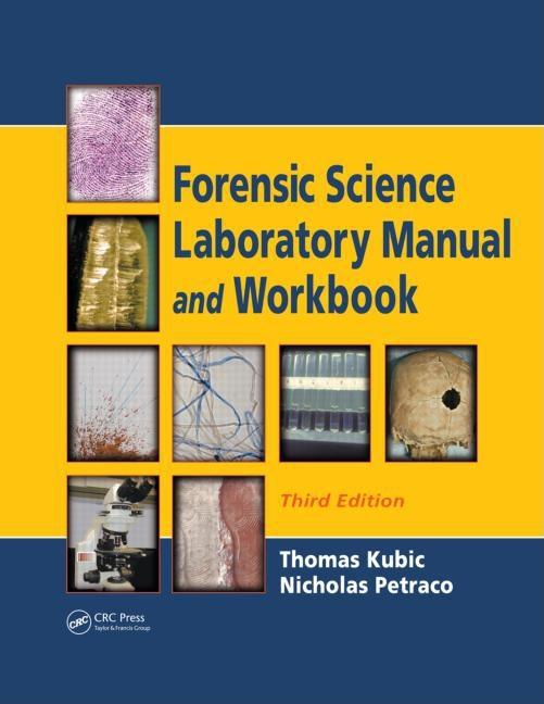 Forensic Science Laboratory Manual and Workbook (Workbook) - Ingram