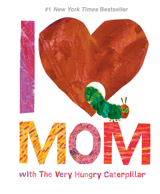 I Love Mom with the Very Hungry Caterpillar - Ingram