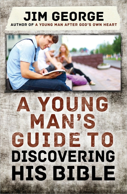 Young Man's Guide to Discovering His Bible - Ingram