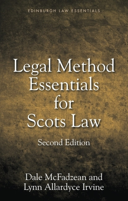 Legal Method Essentials for Scots Law - Ingram