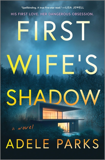 First Wife's Shadow: A Must-Read Gripping Domestic Psychological Suspense Crime Thriller from the Bestselling Author of I Invited Her in (Original) - Ingram