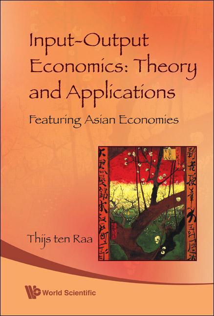 Input-Output Economics: Theory and Applications - Featuring Asian Economies - Ingram