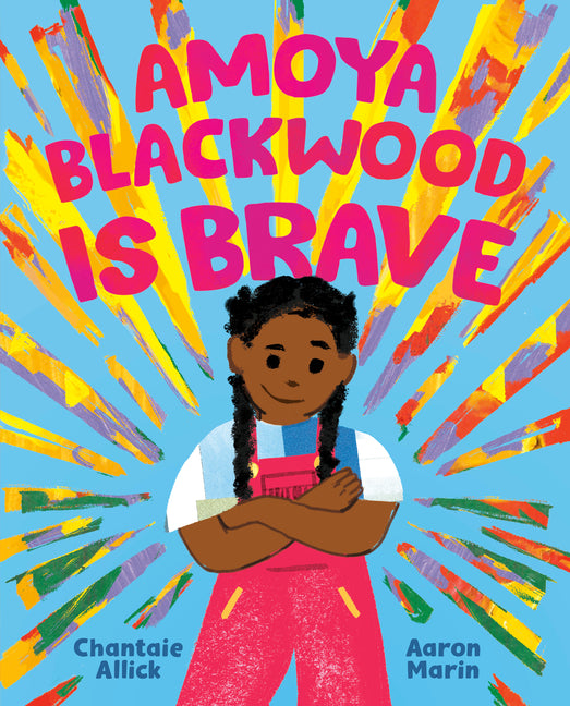 Amoya Blackwood Is Brave - Ingram