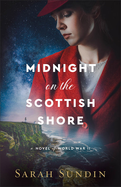 Midnight on the Scottish Shore: A Novel of World War II - Ingram