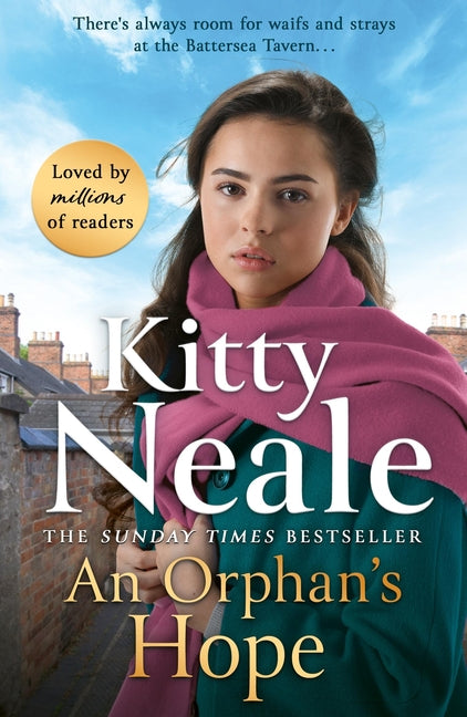 Orphan's Hope: The Brand-New Gripping Battersea Saga from Sunday Times Bestseller Kitty Neale - Ingram
