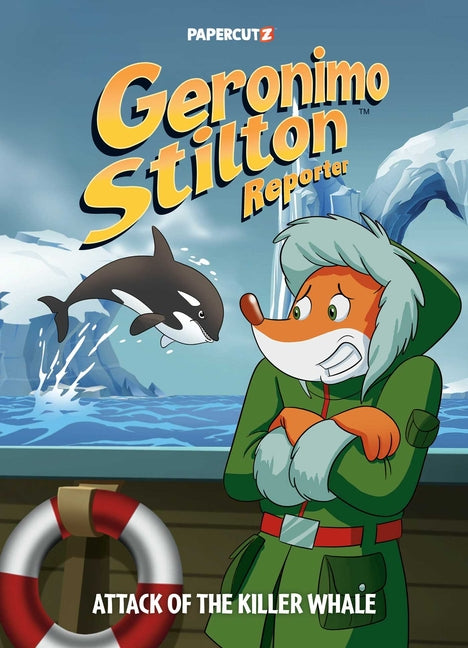 Geronimo Stilton Reporter Vol. 18: Attack of the Killer Whale - Ingram
