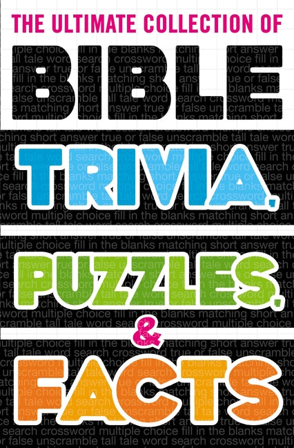 Ultimate Collection of Bible Trivia, Puzzles, and Facts - Ingram
