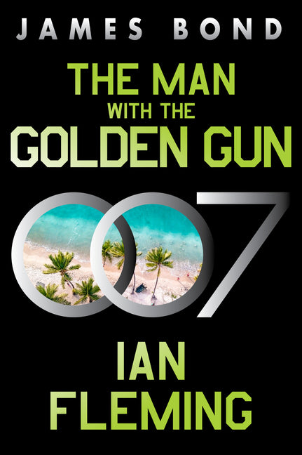 Man with the Golden Gun: A James Bond Novel - Ingram