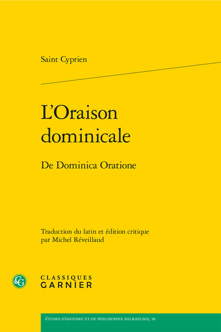 L'Oraison Dominicale: de Dominica Oratione - Ingram