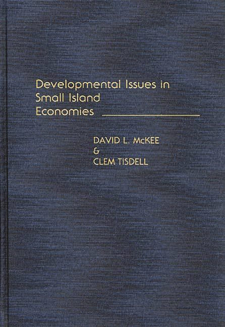 Developmental Issues in Small Island Economies - Ingram