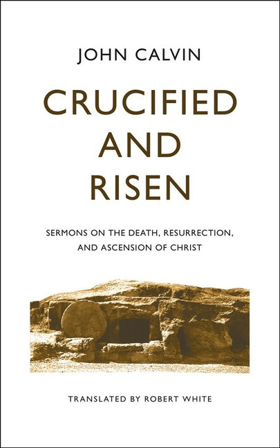 Crucified and Risen - Ingram
