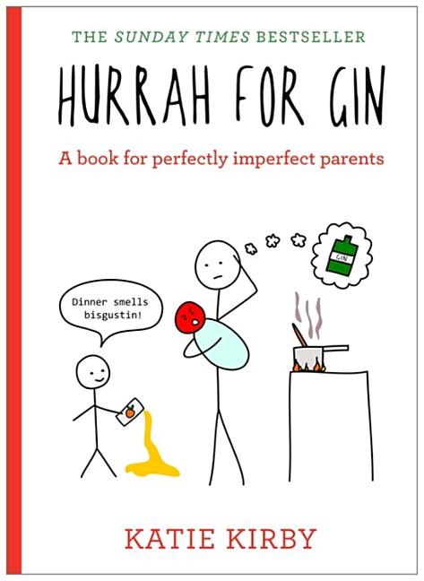 Hurrah for Gin: The Bestselling Book from Katie Kirby - Ingram