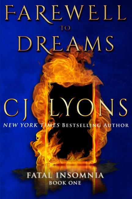 Farewell To Dreams: a Novel of Fatal Insomnia (Features New Cover Art) - Ingram