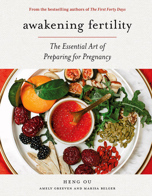Awakening Fertility: The Essential Art of Preparing for Pregnancy - Ingram