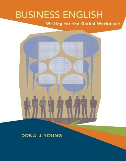 Business English: Writing in the Global Workplace - Ingram