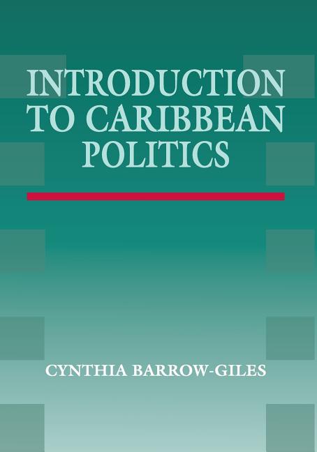 Introduction to Caribbean Politics: Text and Readings - Ingram